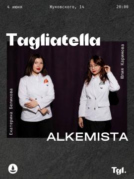 Alkemista × Tagliatella Caffe